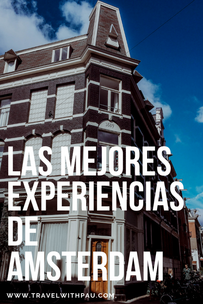 MEJORES EXPERIENCIAS DE AMSTERDAM