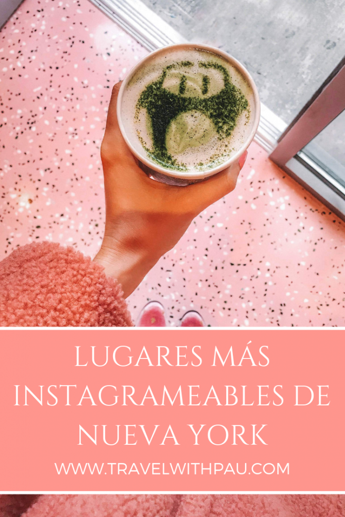 LUGARES MÁS INSTAGRAMEABLES DE NUEVA YORK