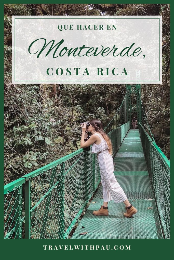 Qué Hacer en Monteverde, Costa Rica: Guía Completa