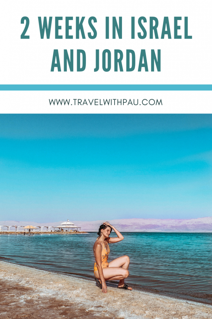  2 WEEKS IN ISRAEL AND JORDAN