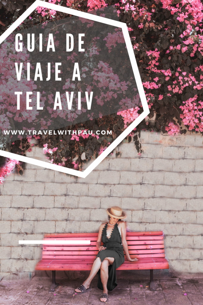 GUÍA DE VIAJE A TEL AVIV