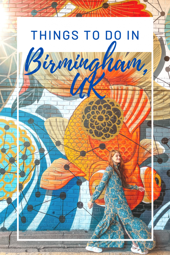 BIRMINGHAM, UK: ONE DAY ITINERARY & THINGS TO DO