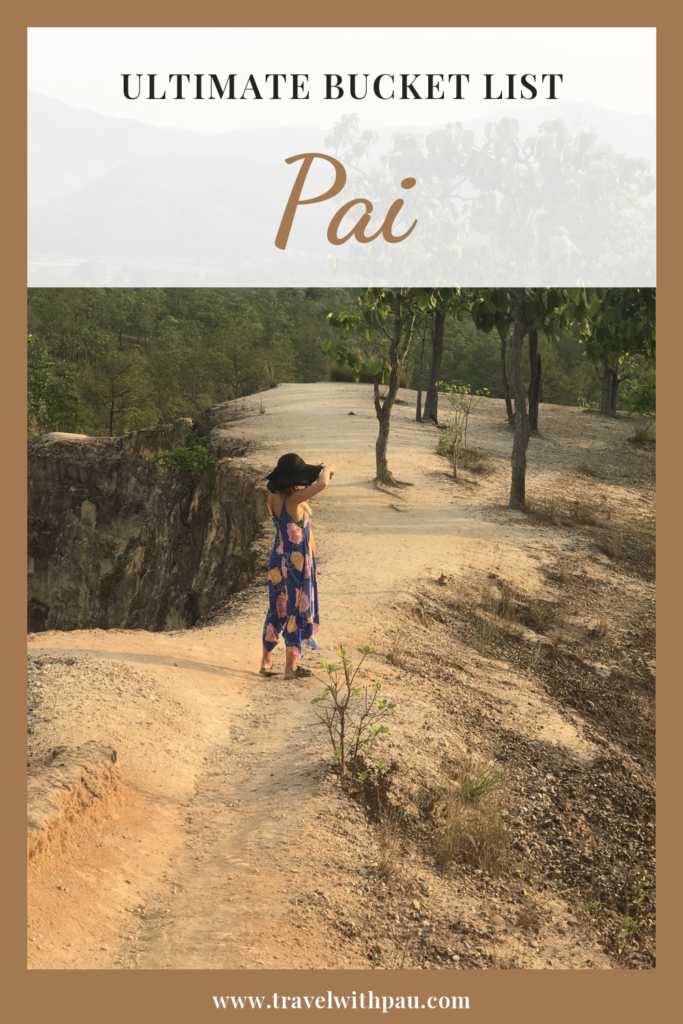 Pai Bucket List: The Best Things to Do in Pai, Thailand (2026)